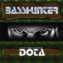 Basshunter: DotA (Radio Edit)