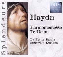 Sigiswald Kuijken: Haydn: Harmoniemess, Te Deum