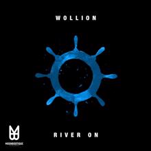 Wollion: River On