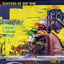 Various Artists: Masters of Hip Hop, Vol 9