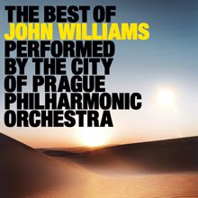 The City of Prague Philharmonic Orchestra: The Best of John Williams