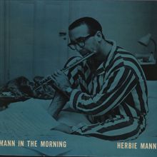 Herbie Mann: Mann In The Morning