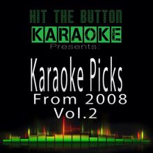 Hit The Button Karaoke: Sensual Seduction (Originally Performed by Snoop Dogg) [Karaoke Version]