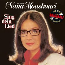 Nana Mouskouri: Sing dein Lied (Originale)