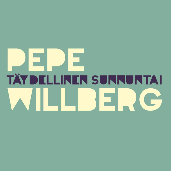 Täydellinen sunnuntai - Pepe Willberg  soittoääni- ja  musiikkikauppa