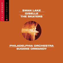 Eugene Ormandy: Tchaikovsky: Swan Lake (excerpts); Adam: Giselle; Meyerbeer: Les Patineurs