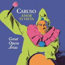 Enrico Caruso: Great Opera Arias