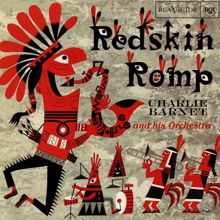 Charlie Barnet: Redskin Romp