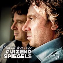 Marco Borsato: Duizend Spiegels