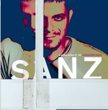 Alejandro Sanz: Mi primera canción