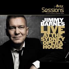 Jimmy Barnes: Live At The Sydney Opera House (The Max Sessions)