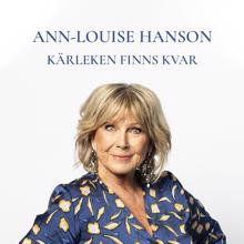 Ann-Louise Hanson: Kärleken finns kvar