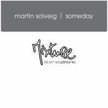 Martin Solveig: Someday