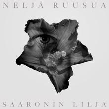 Neljä Ruusua: Saaronin lilja