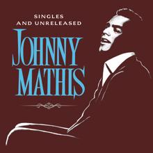 Johnny Mathis: The Global Singles and Unreleased