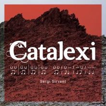 Sergi Sirvent: Catalexi