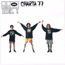 Charta 77: Hel ! (Live)