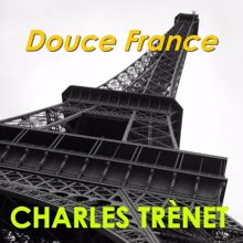 Charles Trenet: Douce France