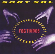 Sort Sol: Fog Things