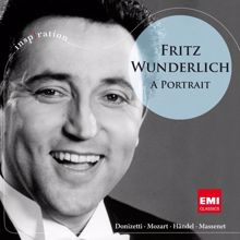 Fritz Wunderlich: Fritz Wunderlich - A Portrait