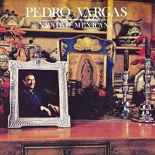 Pedro Vargas: Navidad Mexicana