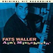 Fats Waller: Ain't Misbehavin'