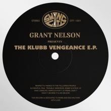 Grant Nelson: The Klubb Vengeance EP