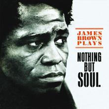 James Brown: Nothing But Soul