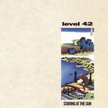 Level 42: Staring At The Sun (Expanded Version)