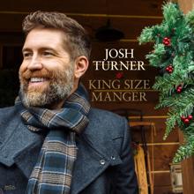 Josh Turner: King Size Manger