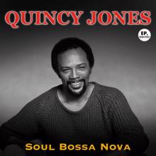 Quincy Jones: Soul Bossa Nova (Remastered)