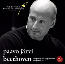 Paavo Jarvi: Beethoven: Symphonies No.6 "Pastoral" & No.2 (International Version)