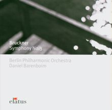Daniel Barenboim: Bruckner: Symphony No. 3 in D Minor "Wagner Symphony": III. Scherzo. Ziemlich schnell (1877 Version)