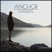 Hanna: Anchor