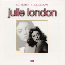 Julie London: The Magic Of