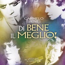 Carmelo Bene: Purgatorio: Canto VI - Apostrofe all'Italia (Live)