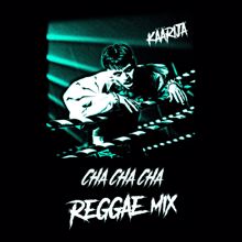 Käärijä: Cha Cha Cha (Reggae Mix)