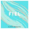Alexis Exequiel: Fiel