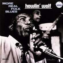 Howlin' Wolf: I Have A Little Girl (Single Version)