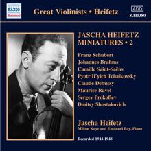 Jascha Heifetz: Jascha Heifetz Miniatures, Vol. 2 (1944-1948)