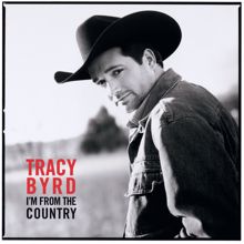 Tracy Byrd: I'm From The Country