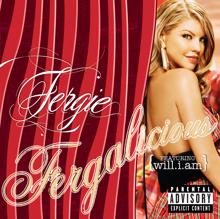 Fergie, will.i.am: Fergalicious