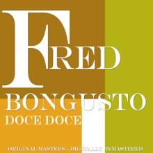 Fred Bongusto: Doce Doce