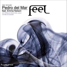 Pedro del Mar feat. Emma Nelson: Feel (Yer Man's Electro Makeover Remix)