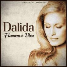 Dalida: Flamenco Bleu