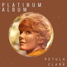 Petula Clark: Platinum Album