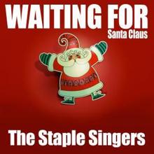 The Staple Singers: Waiting for Santa Claus