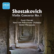 David Oistrakh: Shostakovich: Violin Concerto No. 1 (Oistrakh, Mitropoulos) (1956)