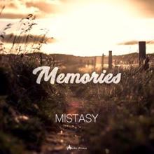 Mistasy: Memories