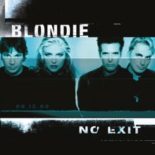 Blondie: No Exit